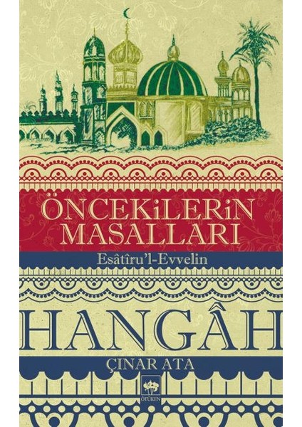 Öncekilerin Masalları