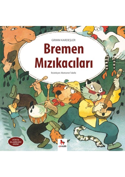 Dünya Klasikleri Dizisi - Bremen Mızıkacıla