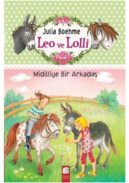 Leo ve Lolli Midilliye Bir Arkadaş