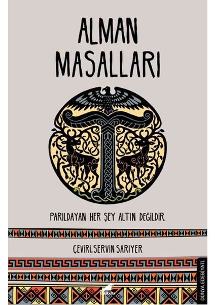 Alman Masalları - Parıldayan Her Şey Altın Değildir
