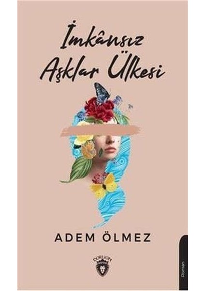 Imkansız Aşklar Ülkesi