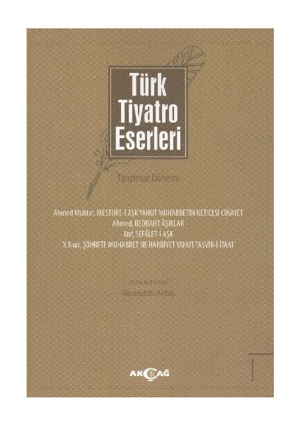 Türk Tiyatro Eserleri 1 / Tanzimat Dönemi