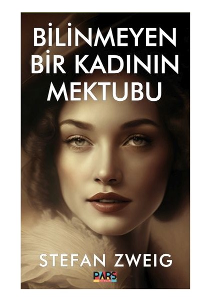 Bilinmeyen Bir Kadının Mektubu