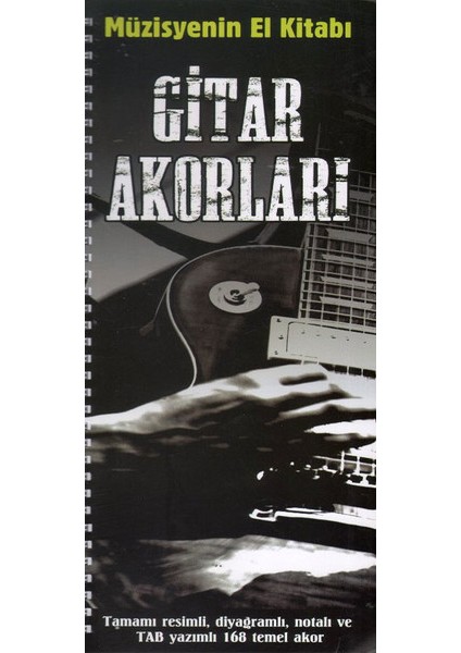 Müzisyenin El Kitabı: Gitar Akorları