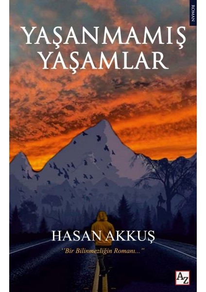 Yaşanmamış Yaşamlar