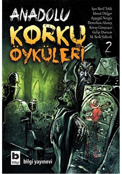 Anadolu Korku Öyküleri - 2