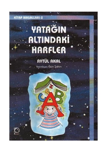 Yatağın Altındaki Harfler Kitap Masalları-2