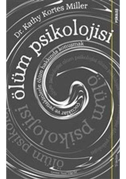 Ölüm Psikolojisi - Çocuklar ve Yetişkinlerle Ölüm Hakkında Konuşmak