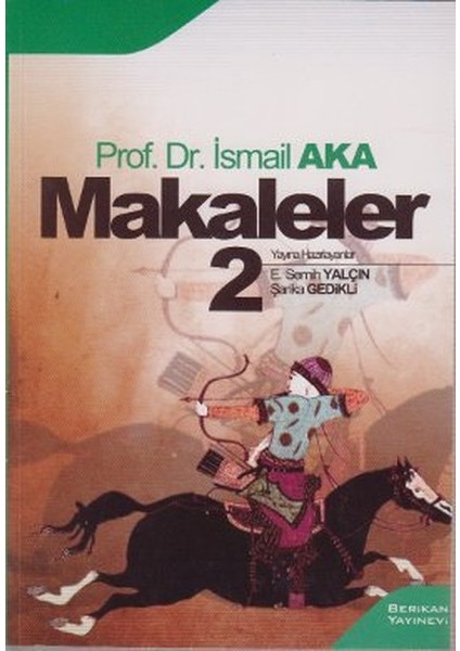 Makaleler 2 (Ismail Aka)