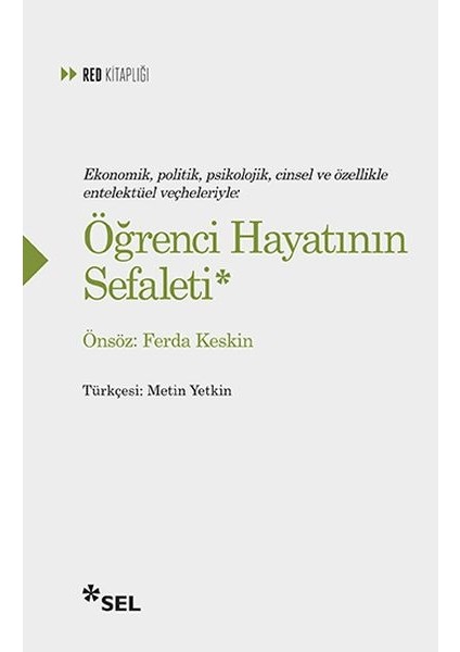 Öğrenci Hayatının Sefaleti