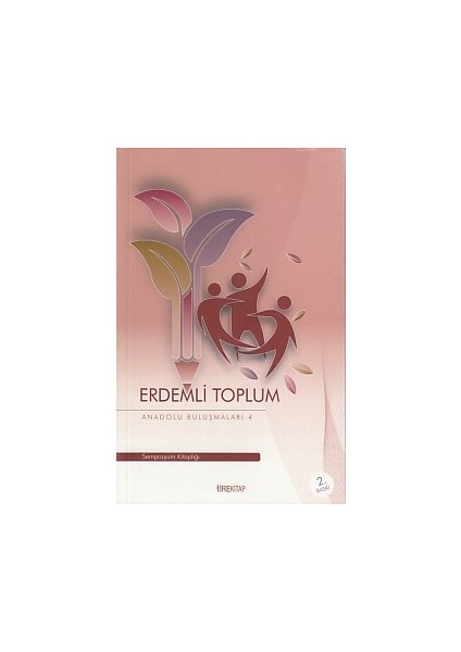 Anadolu Buluşmaları 4 - Erdemli Toplum