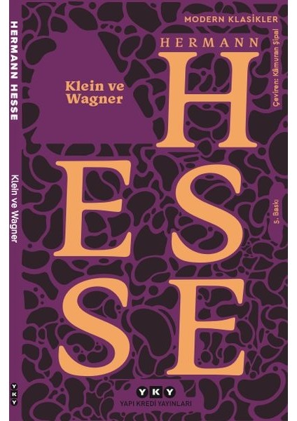 Klein ve Wagner - Modern Klasikler