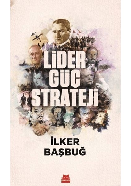 Lider, Güç, Strateji