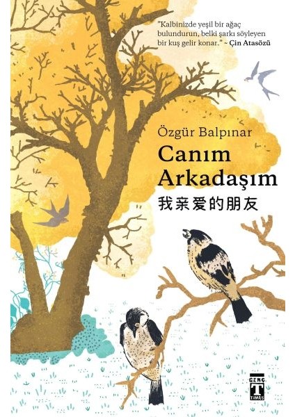 Canım Arkadaşım (Bez Cilt)