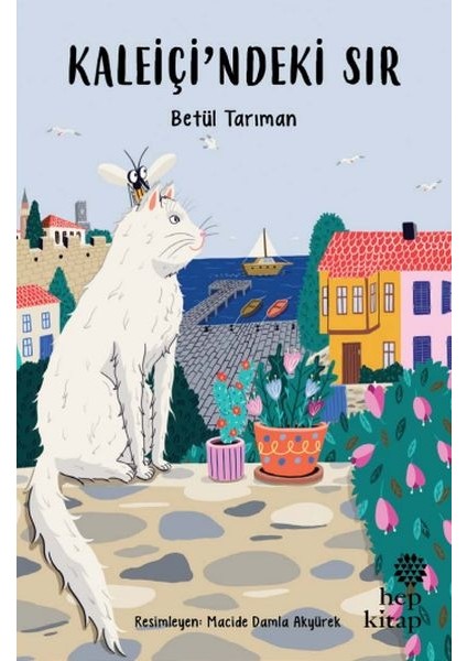 Kaleiçi’ndeki Sır