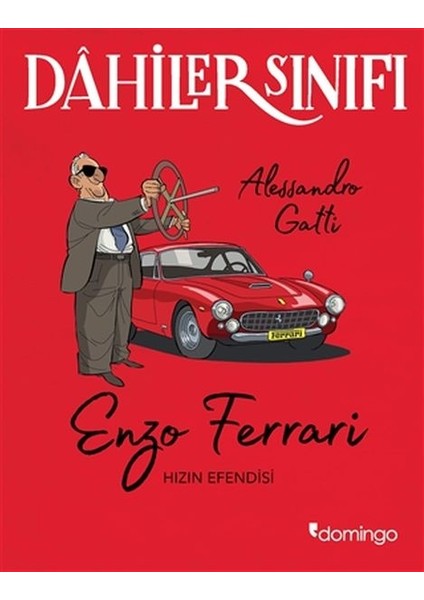 Dahiler Sınıfı - Enzo Ferrari Hızın Efendisi