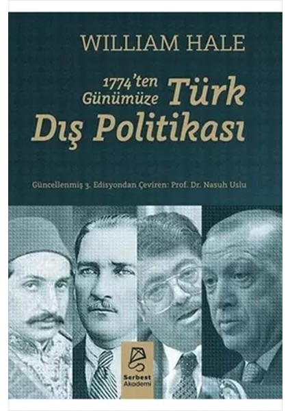 1774’TEN Günümüze Türk Dış Politikası