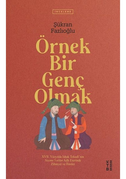 Örnek Bir Genç Olmak