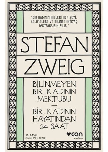 Bilinmeyen Bir Kadının Mektubu - Bir Kadının Hayatından 24 Saat
