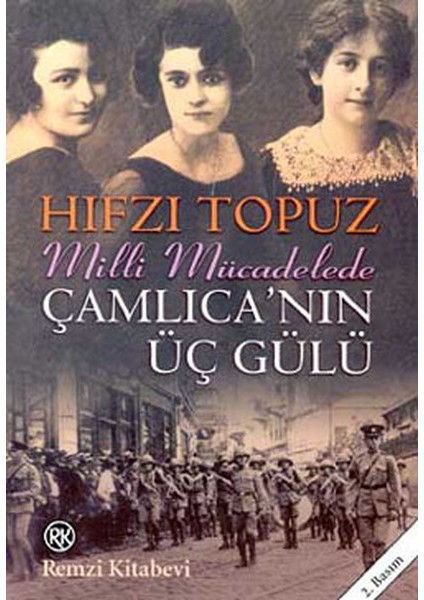 Çamlıca'nın Üç Gülü