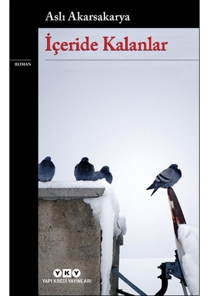 Içeride Kalanlar