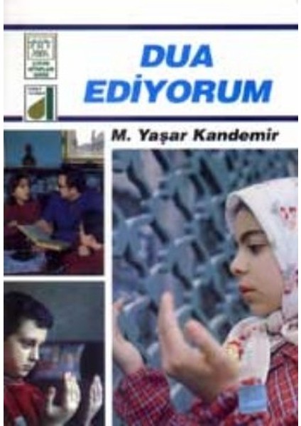 Dinim Serisi 9 - Dua Ediyorum