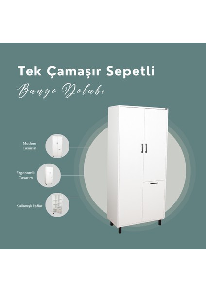 Çok Amaçlı & Tek Çamaşır Sepetli Banyo Dolabı