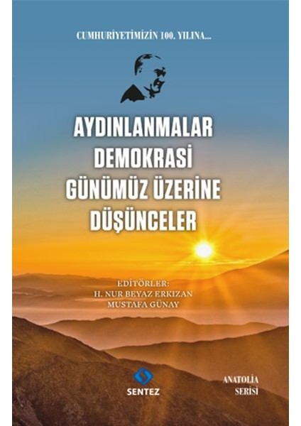 Aydınlanmalar Demokrasi Günümüz Üzerine Düşünceler