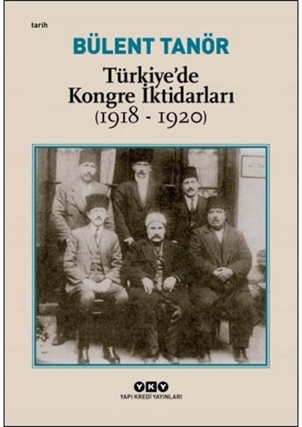 Türkiye’de Kongre Iktidarları