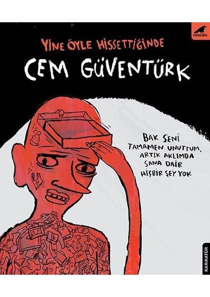 Yine Öyle Hissetiğinde