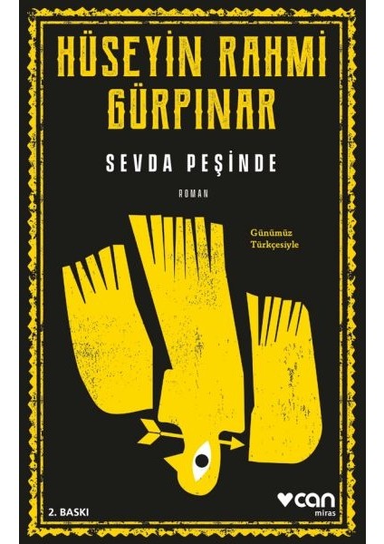 Sevda Peşinde (Günümüz Türkçesiyle)