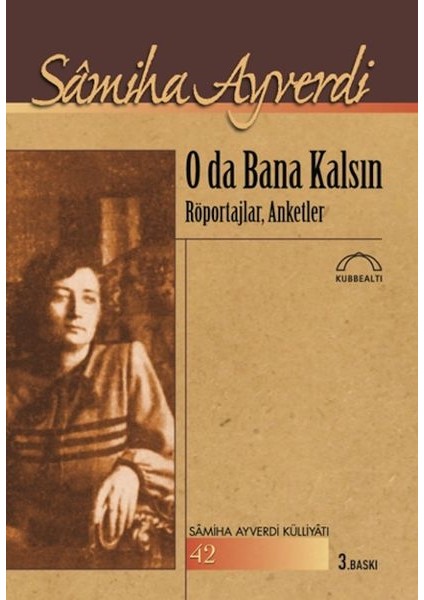O Da Bana Kalsın