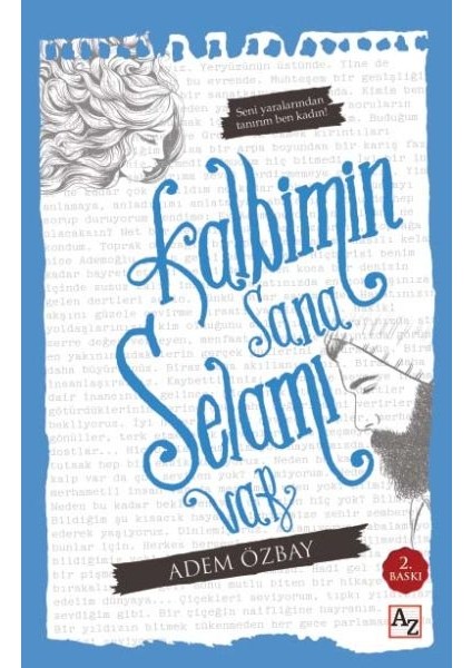 Kalbimin Sana Selamı Var