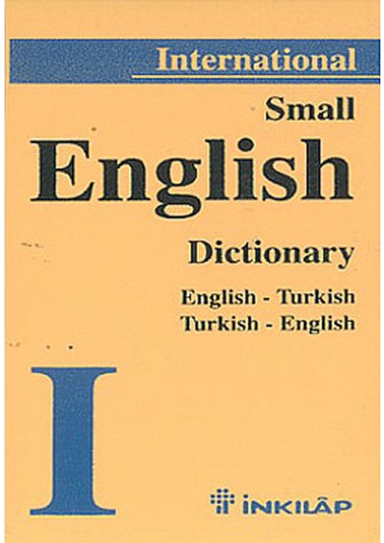 Small Ingilizce Türkçe-Türkçe Ingilizce Sözlük