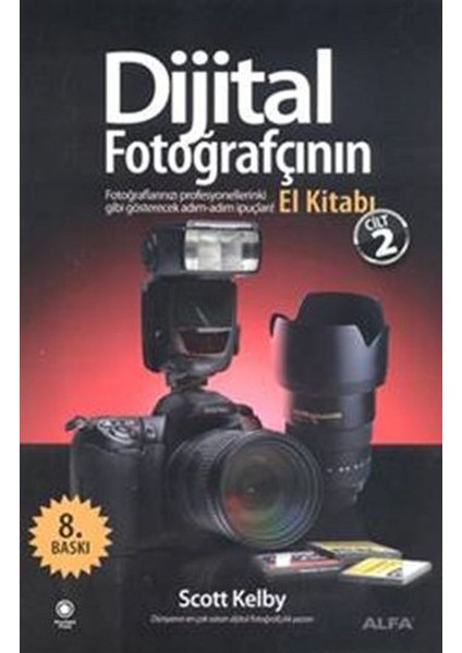 Dijital Fotoğrafçının El Kitabı Cilt 2