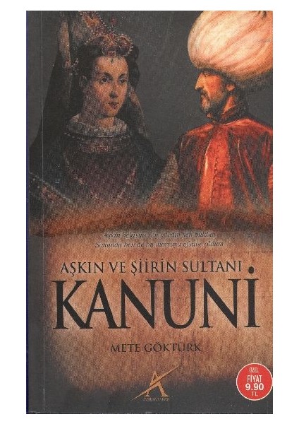 Aşkın ve Şiirin Sultanı Kanuni