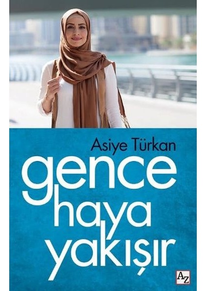 Gence Haya Yakışır