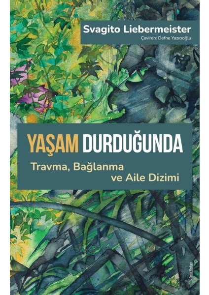 Yaşam Durduğunda