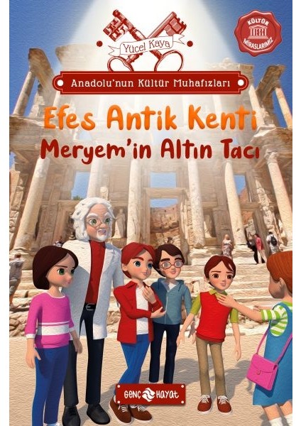 Anadolu’nun Kültür Muhafızları - 6 Efes Antik Kenti Meryem ’in Altın Tacı