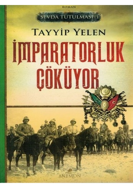 Sevda Tutulması 1 - Imparatorluk Çöküyor