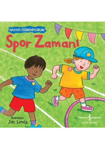 Spor Zamanı – Hayatı Öğreniyorum