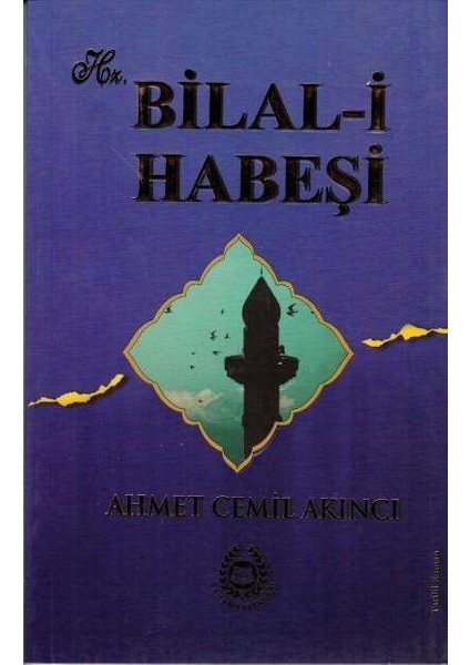 Hz. Bilal-I Habeşi