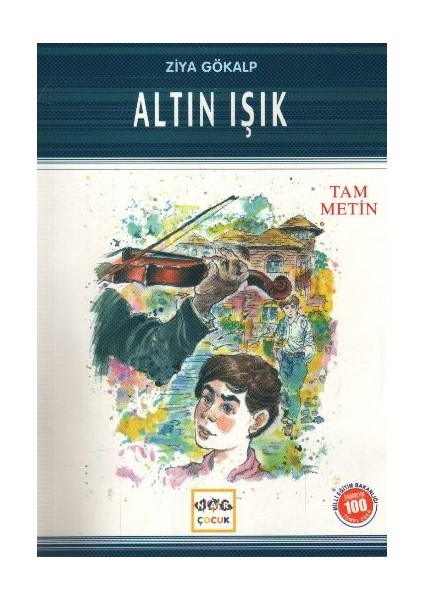 Altın Işık / 100 Temel Eser