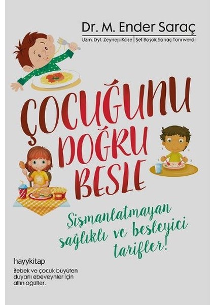 Çocuğunu Doğru Besle