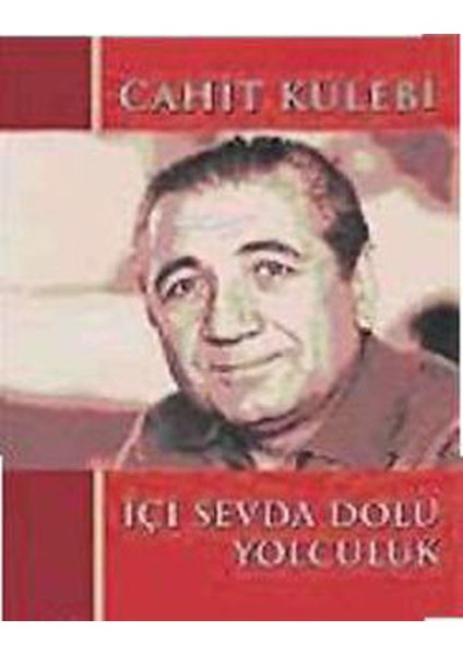 Içi Sevda Dolu Yolculuk
