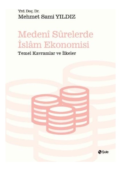 Medeni Surelerde Islam Ekonomisi