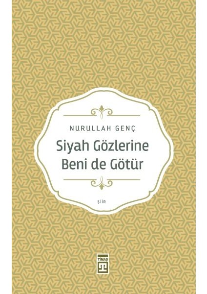 Siyah Gözlerine Beni De Götür