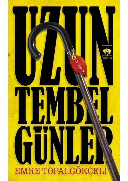 Uzun Tembel Günler