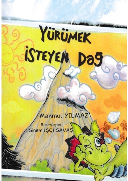 Yürümek Isteyen Dağ