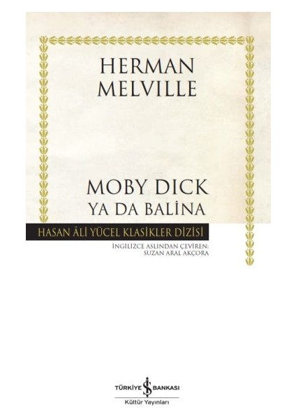 Moby Dick Ya Da Balina - Hasan Ali Yücel Klasikleri